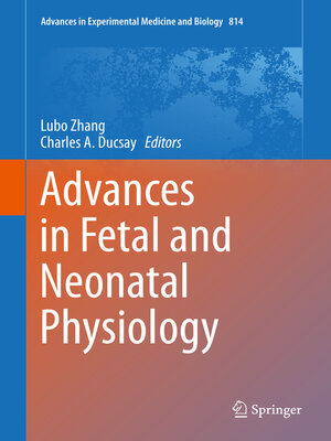 cover image of Advances in Fetal and Neonatal Physiology